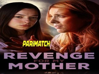 Revenge for My Mother (2022) Telugu (Voice Over)-English 720p WEB-HD x264
